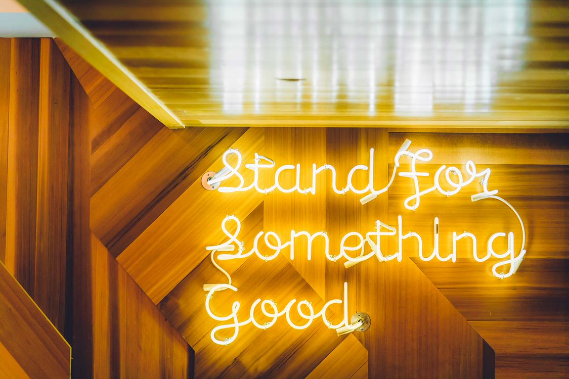 Stand For Something Good